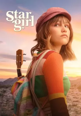Stargirl (2020) สตาร์เกิร์ล เด็กสาวแห่งปาฏิหาริย์ ดูหนังออนไลน์ HD