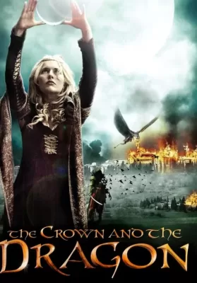 The Crown and the Dragon (2013) ล้างคำสาปแดนมังกร ดูหนังออนไลน์ HD