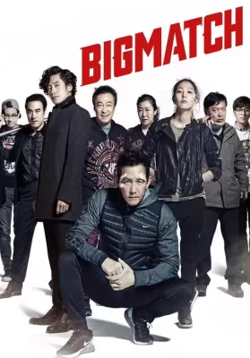 Big Match (2014) ดูหนังออนไลน์ HD