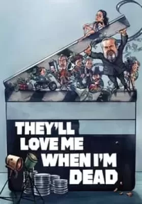 They’ll Love Me When I’m Dead (2018) (ซับไทย) ดูหนังออนไลน์ HD