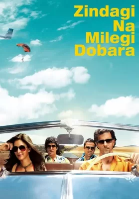 Zindagi Na Milegi Dobara (2011) ลุยสุดมันส์ แดนฝันสเปน ดูหนังออนไลน์ HD