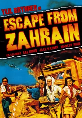 Escape from Zahrain (1962) หนีจากซาห์เรน ดูหนังออนไลน์ HD