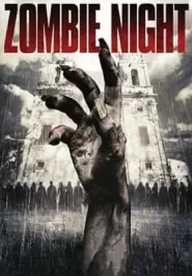 Zombie Night (2013) ซากนรกคืนสยอง ดูหนังออนไลน์ HD
