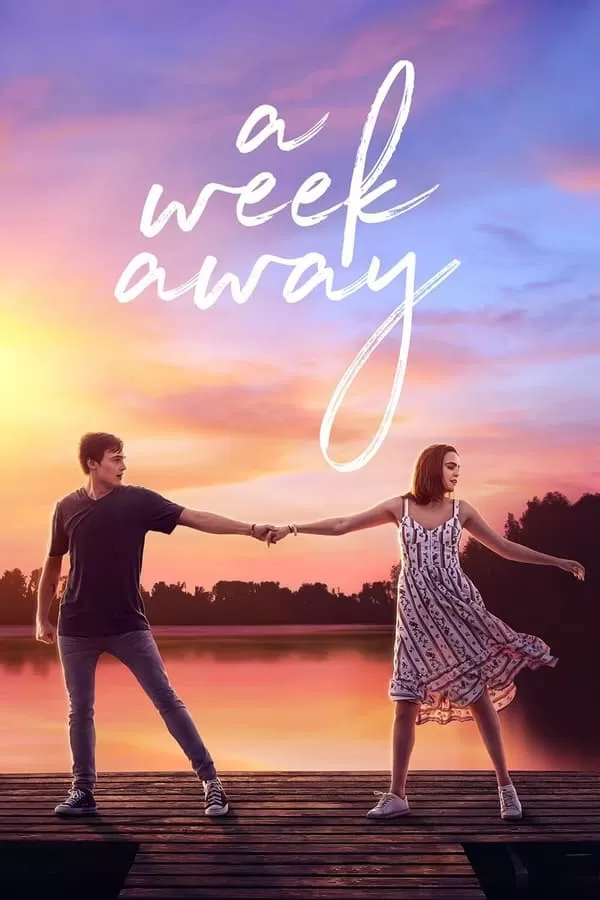 A Week Away (2021) อีก 7 วัน ฉันจะรักเธอ ดูหนังออนไลน์ HD