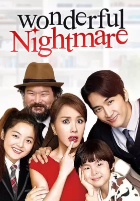 Wonderful Nightmare (2015) มหัศจรรย์ ฉันเป็นเมีย ดูหนังออนไลน์ HD