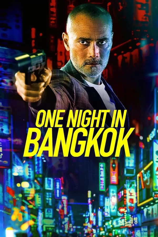 One Night in Bangkok (2020) ดูหนังออนไลน์ HD
