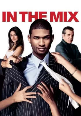 In the Mix (2005) ดูหนังออนไลน์ HD