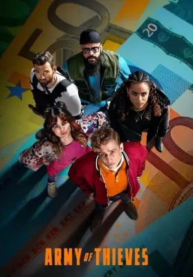 Army of Thieves (2021) แผนปล้นยุโรปเดือด ดูหนังออนไลน์ HD