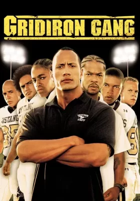 Gridiron Gang (2006) แก๊งระห่ำ เกมคนชนคน ดูหนังออนไลน์ HD