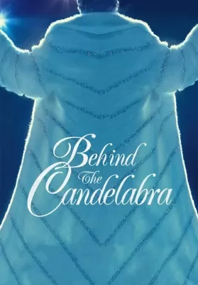 Behind the Candelabra (2013) เรื่องรักฉาวใต้เงาเทียน ดูหนังออนไลน์ HD