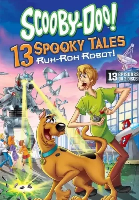 Scooby Doo! 13 Spooky Tales Ruh Roh Robot! (2012) ดูหนังออนไลน์ HD