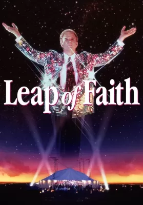 Leap of Faith (1992) อัศจรรย์ไม่เป็นใจ ดูหนังออนไลน์ HD
