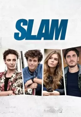 Slam (2017) บรรยายไทย ดูหนังออนไลน์ HD