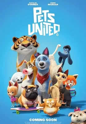 Pets United | Netflix (2019) เพ็ทส์ ยูไนเต็ด ขนปุยรวมพลัง ดูหนังออนไลน์ HD