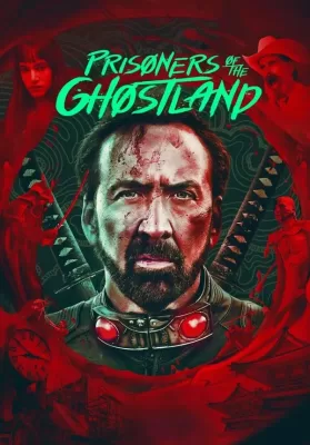 Prisoners Of The Ghostland (2021) ดูหนังออนไลน์ HD