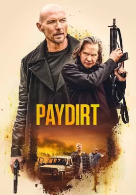 Paydirt (2020) ดูหนังออนไลน์ HD