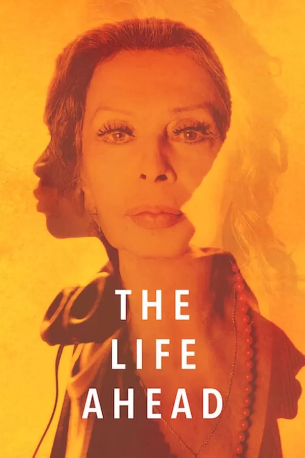 The Life Ahead | Netflix (2020) ชีวิตข้างหน้า ดูหนังออนไลน์ HD