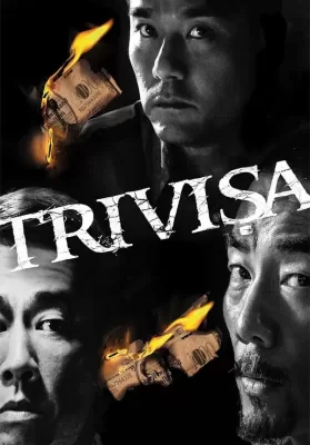 Trivisa (Chu dai chiu fung) (2016) จับตาย! ปล้นระห่ำเมือง ดูหนังออนไลน์ HD