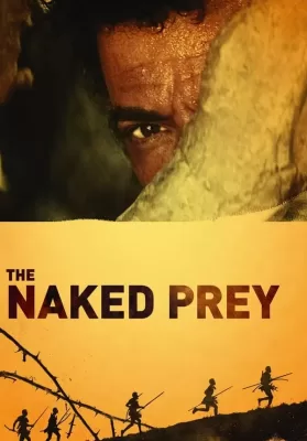 The Naked Prey (1965) ล่าหฤโหด ดูหนังออนไลน์ HD