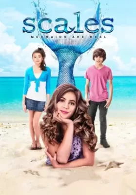 Scales: A Mermaids Tale (2017) บทพิสูจน์นางเงือก มีจริง ดูหนังออนไลน์ HD
