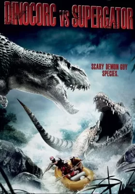 Dinocroc Vs Supergator (2010) สงครามโคตรเคี่ยมล้านปี ดูหนังออนไลน์ HD