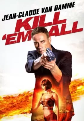 Kill’em All (2017) [ซับไทย] ดูหนังออนไลน์ HD