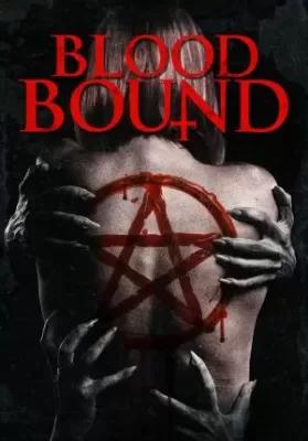 Blood Bound (2019) สงครามแวมไพร์ ดูหนังออนไลน์ HD