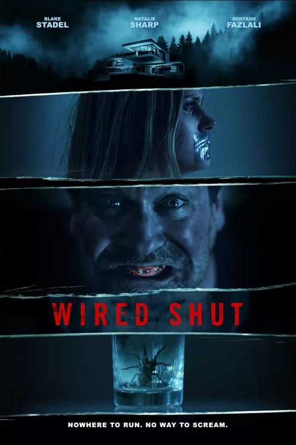 Wired Shut (2021) ดูหนังออนไลน์ HD