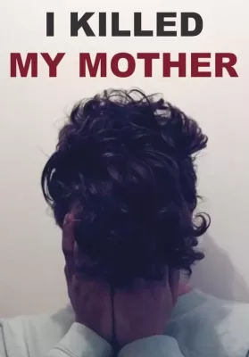 I Killed My Mother (2009) ศิลปะแห่งมาตุฆาต ดูหนังออนไลน์ HD