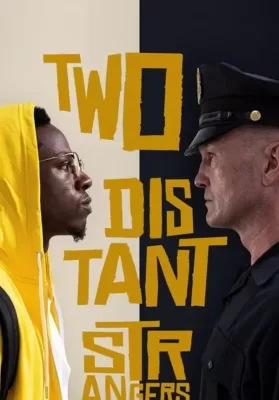 Two Distant Strangers (2020) หนึ่งวันอันตราย ดูหนังออนไลน์ HD