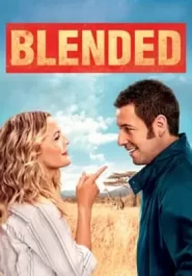 Blended (2014) ทริปอลวน รักอลเวง ดูหนังออนไลน์ HD