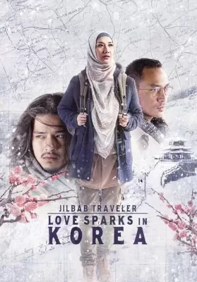 Jilbab Traveler Love Sparks in Korea (2016) ท่องเกาหลีดินแดนแห่งรัก ดูหนังออนไลน์ HD