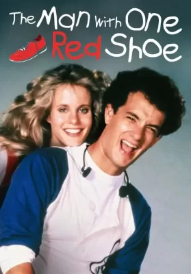 The Man with One Red Shoe (1985) นักเสือกเกือกแดง ดูหนังออนไลน์ HD