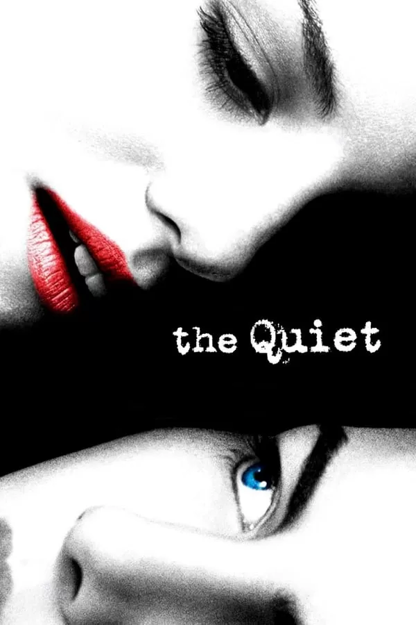 The Quiet (2005) แด่หัวใจที่ไร้คำพูด ดูหนังออนไลน์ HD