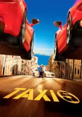 Taxi 5 (2018) โคตรแท็กซี่ ขับระเบิด 5 ดูหนังออนไลน์ HD