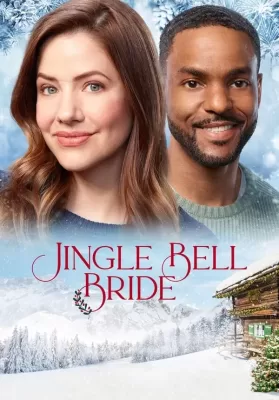 Jingle Bell Bride (2020) ดูหนังออนไลน์ HD