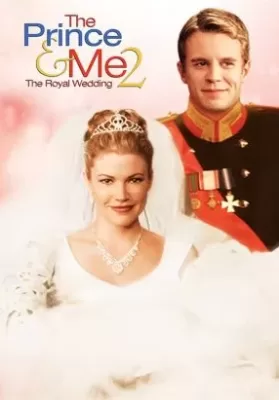 The Prince And Me II The Royal Wedding (2006) รักนายเจ้าชายของฉัน 2 วิวาห์อลเวง ดูหนังออนไลน์ HD