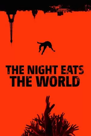 The Night Eats the World (2018) วันซอมบี้เขมือบโลก ดูหนังออนไลน์ HD