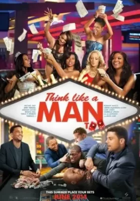 Think Like a Man Too 2: (2014) สงครามสยบหัวใจนายตัวดี ดูหนังออนไลน์ HD