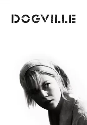 Dogville (2003) ด็อกวิลล์ ดูหนังออนไลน์ HD