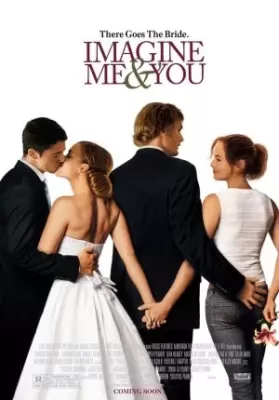 Imagine Me And You (2005) ในห้วงความฝัน แค่ฉันกับเธอ ดูหนังออนไลน์ HD