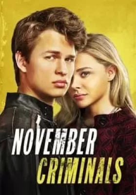 November Criminals (2017) คดีเพื่อนสะเทือนขวัญ ดูหนังออนไลน์ HD