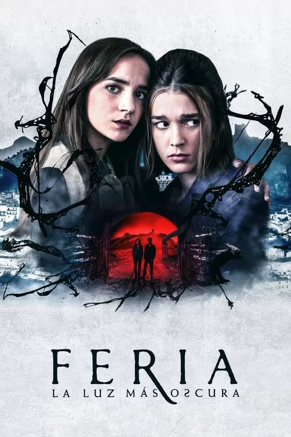 Feria: The Darkest Light : เฟเรีย: แสงที่มืดมิด Season 1 (2022) ดูหนังออนไลน์ HD