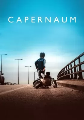 Capernaum (2018) ชีวิตที่เลือกไม่ได้ ดูหนังออนไลน์ HD