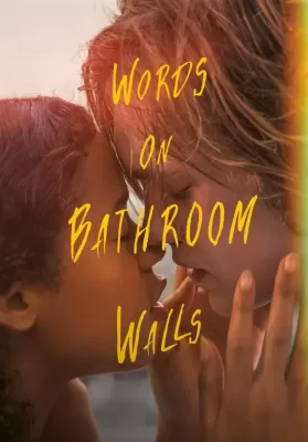 Words on Bathroom Walls (2020) ดูหนังออนไลน์ HD