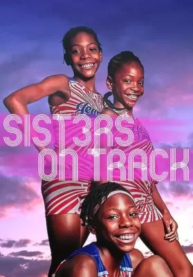 Sisters On Track (2021) จากลู่สู่ฝัน ดูหนังออนไลน์ HD