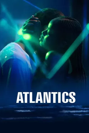 Atlantics (2019) แอตแลนติก ดูหนังออนไลน์ HD