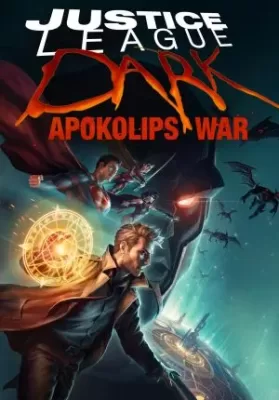 Justice League Dark: Apokolips War (2020)  บรรยายไทย ดูหนังออนไลน์ HD