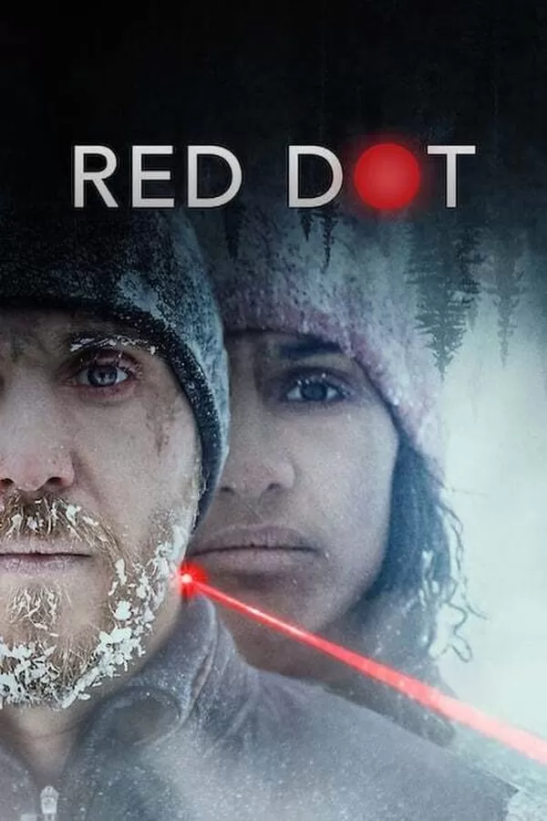Red Dot (2021) เป้าตาย ดูหนังออนไลน์ HD