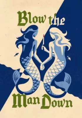 Blow the Man Down (2019) เมืองซ่อนภัยร้าย ดูหนังออนไลน์ HD